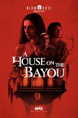 La Casa Sobre el Pantano (2021) poster